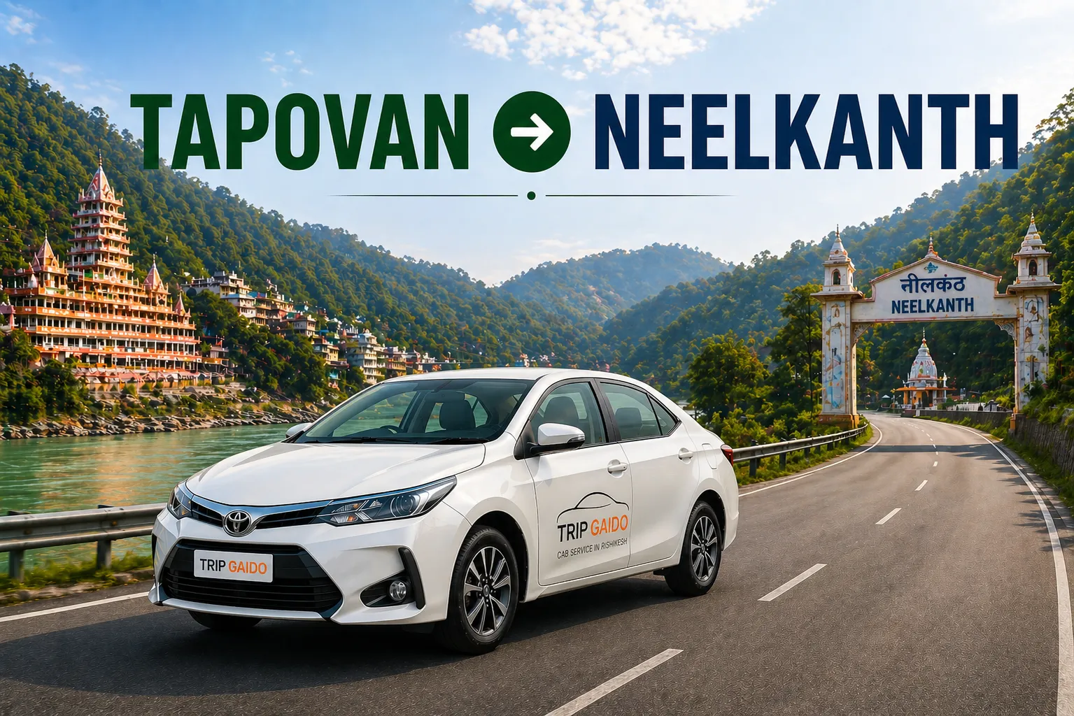 Rishikesh to Neelkanth