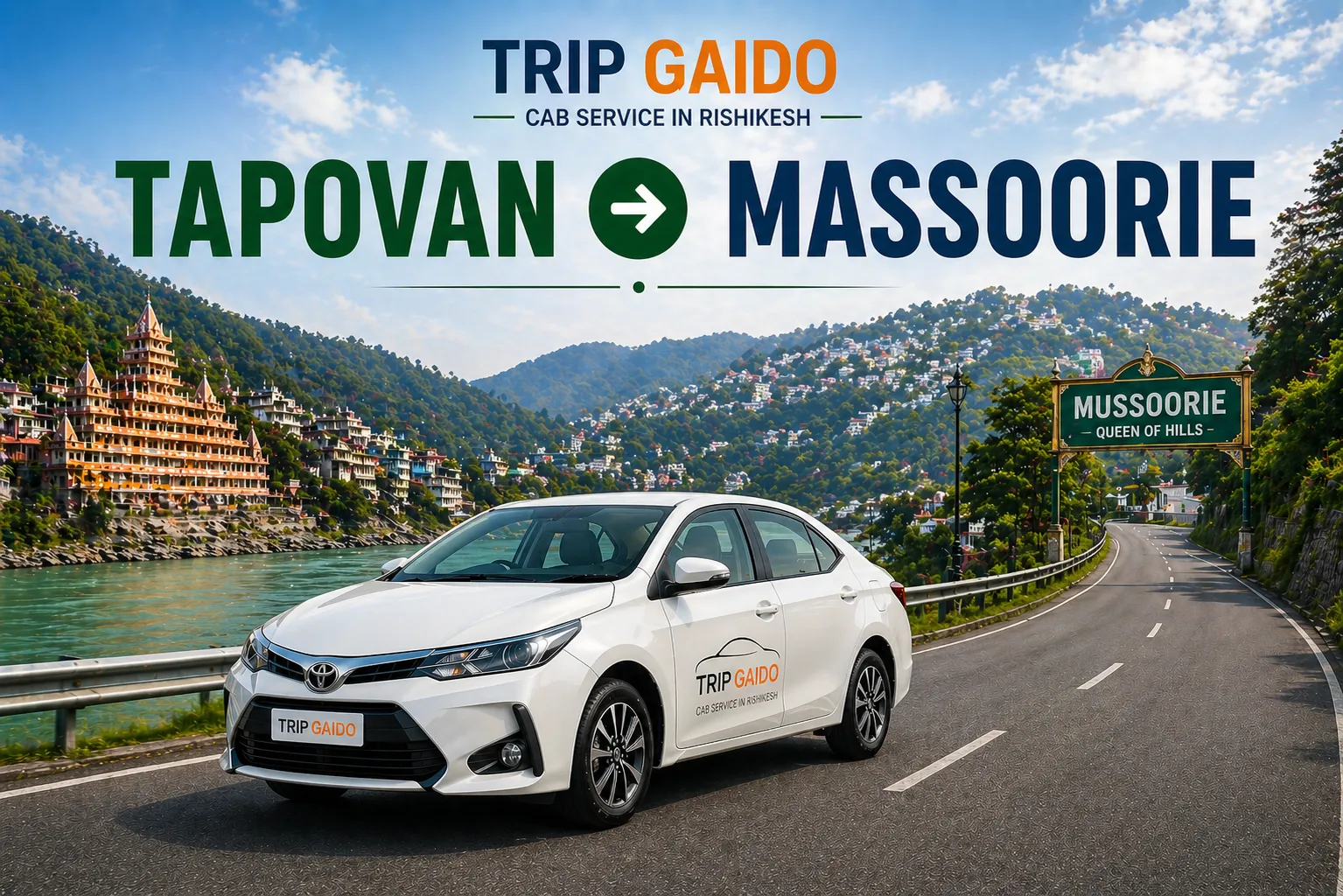 Rishikesh to Mussoorie